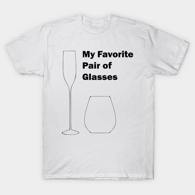 My Favorite Pair of Glasses T-Shirt by Thomalex247